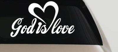 God Is Love with Heart Christian Car or Truck Window Vinyl Decal Sticker
