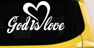 God Is Love with Heart Christian Car or Truck Window Vinyl Decal Sticker