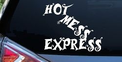 Hot Mess Express Car or Truck Window Decal Sticker
