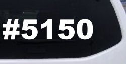 Hashtag 5150 Police code for Crazy Funny Car or Truck Window Decal Sticker