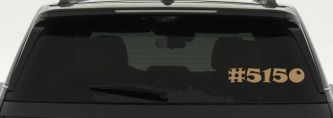 Hashtag 5150 Police Code for Crazy Funny Car or Truck Window Decal Sticker (Light Brown)