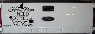 Hocus Pocus Need Coffee to Focus Funny Car or Truck Window Decal Sticker (Black)
