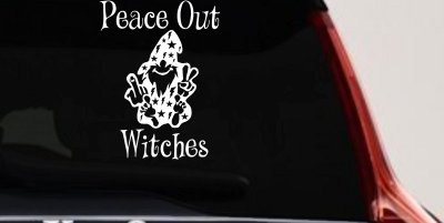 Peace Out Witches With Wizard Shooting Bird and Peace Sign Funny Car or Truck Window Vinyl Decal Sticker
