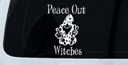 Peace Out Witches With Wizard Shooting Bird and Peace Sign Funny Car or Truck Window Decal Sticker