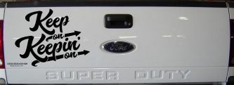 Keep On Keepin On Funny Car or Truck Window Decal Sticker (Black)