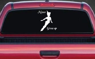 Peter Pan Never Grow Up Sci Fi Car or Truck Window Decal Sticker