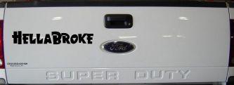 Hella Broke Funny Car or Truck Window Decal Sticker (Black)