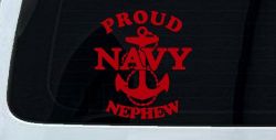 Proud Navy Nephew With Navy Anchor Logo Military Car or Truck Window Decal Sticker (Red)