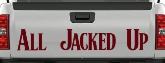 All Jacked Up Car or Truck Window Decal Sticker (Purple Red)