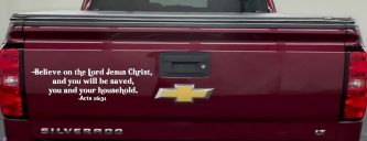 Believe on the Lord Jesus Christ Christian Car or Truck Window Decal Sticker (White)