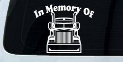 In Memory Of Truck Driver or Trucker Car or Truck Window Decal Sticker