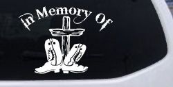 In Memory Of Cowboy Boots and Cross Car or Truck Window Decal Sticker