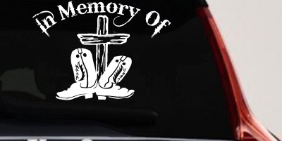 In Memory Of Cowboy Boots and Cross Car or Truck Window Vinyl Decal Sticker