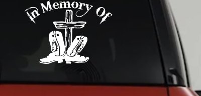 In Memory Of Cowboy Boots and Cross Car or Truck Window Vinyl Decal Sticker