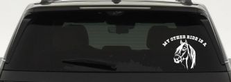 My other ride is a Horse Western Car or Truck Window Decal Sticker (White)