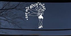 Eat My Bitch Dust Tinker Bell Tinkerbell Funny Car or Truck Window Decal Sticker