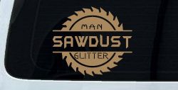 Sawdust Man Glitter Saw Blade Car or Truck Window Decal Sticker (Light Brown)
