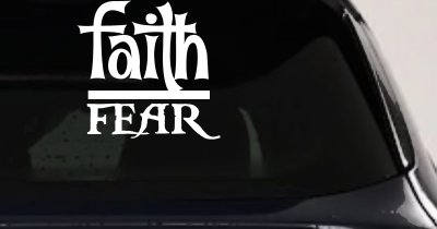 Faith Over Fear Christian Car or Truck Window Vinyl Decal Sticker