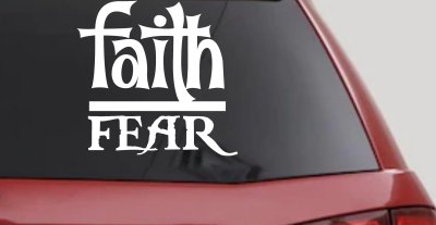 Faith Over Fear Christian Car or Truck Window Vinyl Decal Sticker