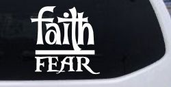 Faith Over Fear Christian Car or Truck Window Decal Sticker