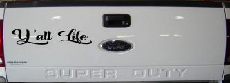 Y'all Life Country Car or Truck Window Decal Sticker (Black)