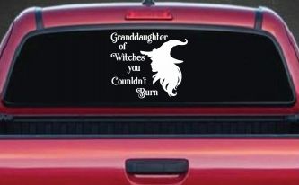 Granddaughter of Witches You Couldnt Burn Gothic Halloween Car or Truck Window Decal Sticker