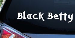 Black Betty Car or Truck Window Decal Sticker