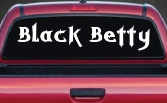 Black Betty Car or Truck Window Decal Sticker