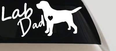 Lab Dad Labrador Retriever Dog Car or Truck Window Vinyl Decal Sticker