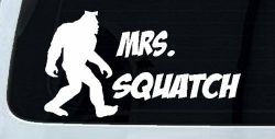 Mrs Squatch Lady Girl Woman Bigfoot Car or Truck Window Decal Sticker