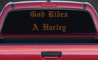 God Rides A Harley Biker Car or Truck Window Vinyl Decal Sticker (Copper)