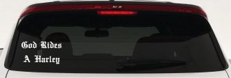 God Rides A Harley Biker Car or Truck Window Vinyl Decal Sticker (White)
