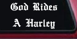 God Rides A Harley Biker Car or Truck Window Decal Sticker