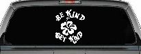 Be Kind Get Kind Flower Inspirational Car or Truck Window Decal Sticker