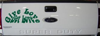 Give Love Get Love Inspirational Car or Truck Window Decal Sticker (Dark Green)