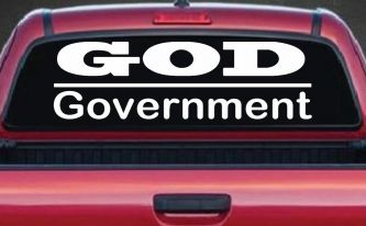 God Over Government God First Christian Car or Truck Window Decal Sticker