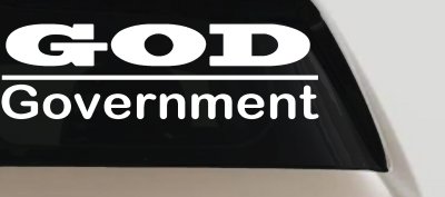 God Over Government God First Christian Car or Truck Window Vinyl Decal Sticker