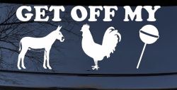 Get Off My Ass Cock Sucker Funny Car or Truck Window Decal Sticker