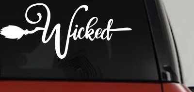 Wicked Witch Text with Broom Car or Truck Window Vinyl Decal Sticker