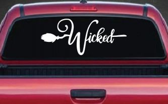 Wicked Witch Text with Broom Car or Truck Window Decal Sticker