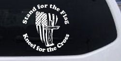 Stand for the Flag Kneel for the Cross worn US Flag and Cross Christian Car or Truck Window Decal Sticker