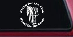 Stand for the Flag Kneel for the Cross worn US Flag and Cross Christian Car or Truck Window Decal Sticker