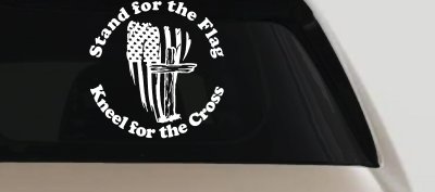 Stand for the Flag Kneel for the Cross worn US Flag and Cross Christian Car or Truck Window Vinyl Decal Sticker