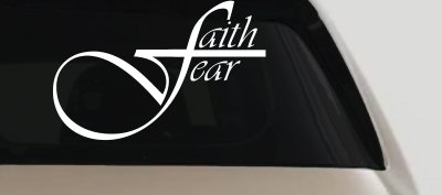 Faith over Fear with Cross F Christian Car or Truck Window Vinyl Decal Sticker