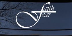 Faith over Fear with Cross F Christian Car or Truck Window Decal Sticker