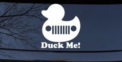 Duck Me Rubber Duck Off Road Car or Truck Window Decal Sticker