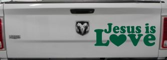 Jesus is Love Christian Car or Truck Window Decal Sticker (Dark Green)