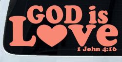 God is Love 1 John 4:16 Christian Car or Truck Window Decal Sticker (Coral)