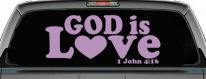 God is Love 1 John 4:16 Christian Car or Truck Window Decal Sticker (Lilac)