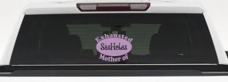 Exhausted Mother of SasHoles Car or Truck Window Decal Sticker (Lilac)